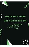 Parce Que Faire Des Listes Est Un Art