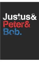 Justus & Peter & Bob