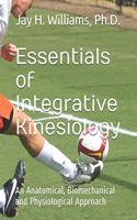 Essentials of Integrative Kinesiology