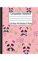 Cute Baby Pink Bamboo & Panda Composition Notebook