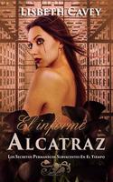 El informe Alcatraz
