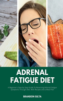 Adrenal Fatigue Diet