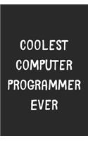 Coolest Computer Programmer Ever