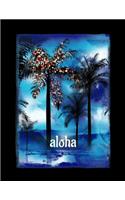 Aloha: Hawaiian Christmas Notebook With Lined College Ruled Paper For Taking Notes. Stylish Tropical Travel Journal Diary 8.5 x 11 Inch Soft Cover. For Hom