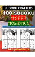 100 SUDOKU Happy Holidays Tricky - Hard - Brutal