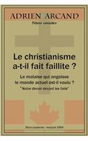 christianisme a-t-il fait faillite ?