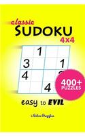 Classic SuDoKu 4x4 Easy to Evil