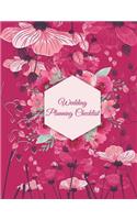 Wedding Planning Checklist: Pink Color Design, Wedding Log, Wedding Planning Notebook Large Print 8.5" x 11" Guest Book, Wedding Checklist, Perfect Wedding Gift