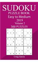 300 Easy to Medium Sudoku Puzzle Book 2019