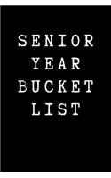 Senior Year Bucket List