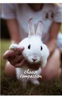 Choose Compassion: Bunny Journal