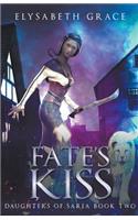 Fate's Kiss