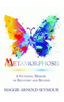 Metamorphosis