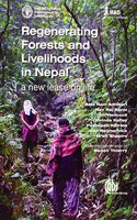 Regenerating Forests and Livelihoods in Nepal