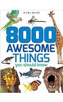 8000 Things You Should Know (512-page fact)