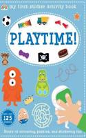 My First Sticker Activity Book - Playtime!