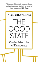 The Good State: On the Principles of Democracy