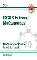 GCSE Maths Edexcel 10-Minute Tests - Foundation (includes Answers): (CGP Edexcel GCSE Maths)
