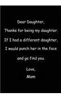 Dear Daughter, Thanks for Being My Daughter