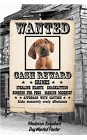 Rhodesian Ridgeback Dog Wanted Poster: Beer Tasting Journal Rate and Record Your Favorite Beers Collect Beer Name, Brewer, Origin, Date, Sampled, Rating, STATS ABV Ibu Og Tg Srm, Price, C