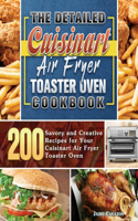 The Detailed Cuisinart Air Fryer Toaster Oven Cookbook
