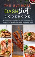 The Ultimate Dash Diet cookbook