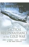 Tactical Reconnaissance in the Cold War