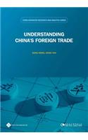 Understanding China's Foreign Trade