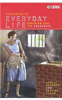 Sentenced to Everyday Life