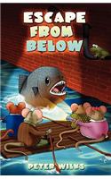 Escape from Below