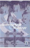 Anthropology and Theology