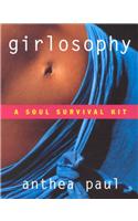 Girlosophy: A Soul Survival Kit
