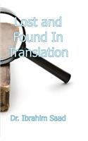 Lost and Found in Translation