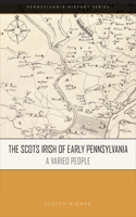 The Scots Irish of Early Pennsylvania
