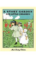 Story Garden for Little Children