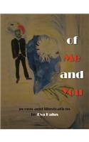 Of Me and You (Poems 2010-2013)