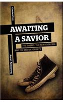 Awaiting a Savior