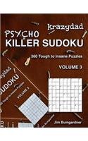 Krazydad Psycho Killer Sudoku Volume 3