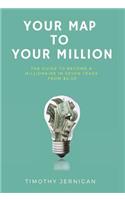Your Map to Your Million