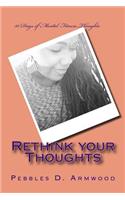 Rethink your Thoughts: 30 Days of Mental Fitness Thoughts