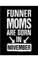 Funner Moms Are Born In November