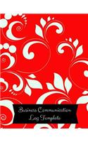 Business Communication Log Template: Manager communication Log Book Paperback - February 26, 2018