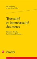 Textualite Et Intertextualite Des Contes