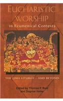 Eucharistic Worship in Ecumenical Contexts