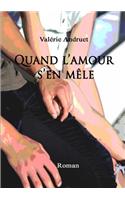 Quand l'amour s'en mêle