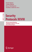 Security Protocols XXVIII