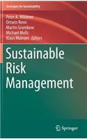 Sustainable Risk Management