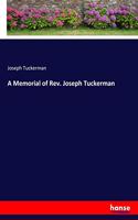 A Memorial of Rev. Joseph Tuckerman