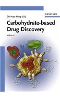 Carbohydrate-Based Drug Discovery, 2 Volume Set