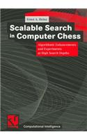 Scalable Search in Computer Chess